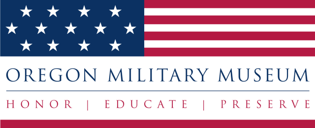 Oregon Military Museum - Honor | Educate | Preserve
